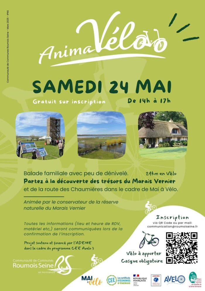 🚴‍♀️ AnimaVélo vous donne rendez-vous le samedi 24 mai !
🌿 À l’occasion de Mai à Vélo, la Communauté de Communes Roumois Seine vous invite à une balade familiale à vélo, à la découverte des trésors naturels et du patrimoine du Marais Vernier.

📅 Samedi 24 mai
🕒 De 14h à 17h
📍 Balade de 24 km avec peu de dénivelé, accessible à tous
👨‍🏫 Animée par le conservateur de la réserve naturelle du Marais Vernier
🎯 Gratuit sur inscription

📩 Infos et inscriptions par mail : communication@roumoiseine.fr
directement sur ce lien : https://forms.office.com/e/rVamDwbGbK
📲 ou via le QR code sur l’affiche

🚲 Vélo à apporter – Casque obligatoire
ℹ️ Toutes les infos pratiques seront communiquées à l’inscription.

👉 Un événement soutenu par l’ADEME dans le cadre du programme CEE Avelo 3.
#MaiAVélo #MaraisVernier #RoumoisSeine #NatureEtPatrimoine